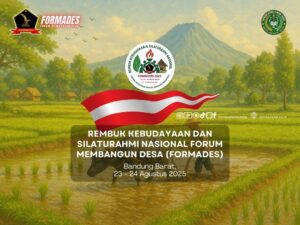 Rembuk Kebudayaan dan Silaturahmi Nasional Forum Membangun Desa (FORMADES)